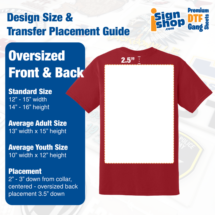 Design size and placement guide for oversized front and back DTF transfers on t-shirts.