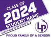 Lapoynor Texas Highschool Graduation Student Senior Sign - iSignShop